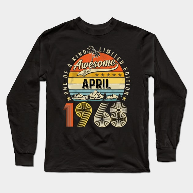 Awesome Since April 1968 Vintage 55th Birthday Long Sleeve T-Shirt by PlumleelaurineArt